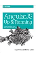 Angularjs: Up and Running: Enhanced Productivity with Structured Web Apps