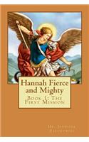 Hannah Fierce and Mighty