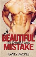 A Beautiful Mistake: (The Beautiful Series - Book 3)