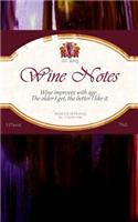 Wine Notes: Gift / Gifts for Wine Lovers ( Notebook )