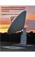 International VLBI Service for Geodesy and Astrometry 2010 General Meeting Proceedings: "VLBI2010: From Vision to Reality"