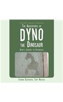 Adventures of Dyno the Dinosaur