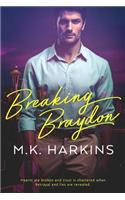 Breaking Braydon