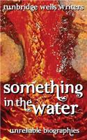 Something in the Water