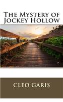 The Mystery of Jockey Hollow