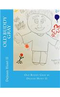 Old Buddy Gray: (English)