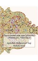 Provisions for the Journey (Mishkat), Volume 2