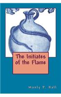 The Initiates of the Flame
