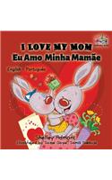 I Love My Mom (English Portuguese- Brazil)