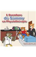 Sammy's Physical Therapy Adventure (French Version)