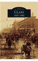 Clare, 1865-1940