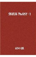 Sheolite Fantasy - 1: (1 Sheolite Fantasy - 1)