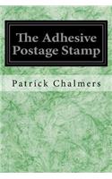 The Adhesive Postage Stamp