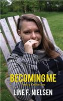 Becoming Me