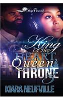 King of Her Heart, Queen of His Throne 3