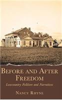 Before and After Freedom