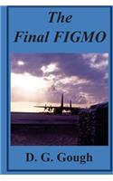 The Final FIGMO