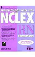 Pharmacology Made Easy for NCLEX-RN