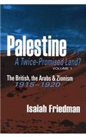 Palestine: A Twice-Promised Land?