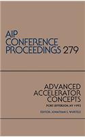 Advanced Accelerator Concepts: Port Jefferson, NY 1992