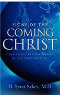 Signs of the Coming Christ