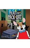 Pilati the Pack Rat