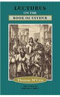 Lectures on the Book of Esther: (English)