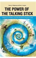 Power of the Talking Stick