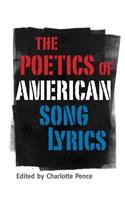 The Poetics of American Song Lyrics