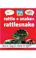 Rattle+snake=rattlesnake