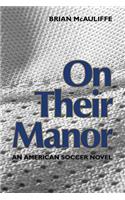On Their Manor