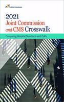 2021 Joint Commission and CMS Crosswalk