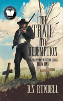 The Trail to Redemption