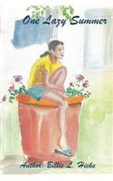 One Lazy Summer