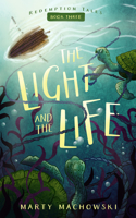 Light and the Life