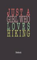 Just A Girl Who Loves Hiking.