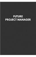 Future Project Manager: Notebook with Study Cues, Notes and Summary Columns for Systematic Organizing of Classroom and Exam Review Notes