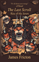Last Scroll Rise of the Seven