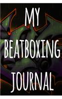My Beatboxing Journal