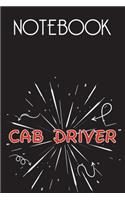 CAB DRIVER Notebook, Simple Design: Notebook /Journal Gift, Simple Cover Design,100 pages, 6x9, Soft cover, Mate Finish