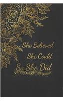 She Believed She Could So She Did
