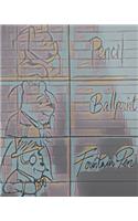 Pencil, Ballpoint, Fountain Pen