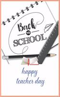 Back to School Happy Teacher Day