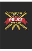 Trust me I'm a police officer