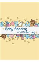 Baby Feeding And Diaper Log: Adorable Diaper And Feeding Log For Newborns, Organizer For New Moms