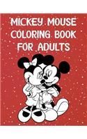 Mickey Mouse Coloring Book For Adults: Mickey Mouse Coloring Book For Adults, Mickey Mouse Christmas Book: 20 Pageg - 8.5" x 11" In Cover.