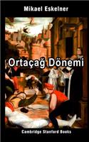 Ortaçağ Dönemi
