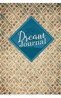 Dream Journal: (Dream Journal)