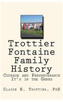 Trottier and Fontaine Family History