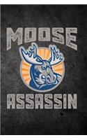 Moose Assassin: Blank Lined Journal